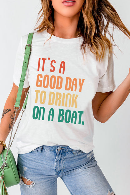 T-shirt graphique blanc à slogan C'EST UNE BONNE JOURNÉE POUR BOIRE SUR UN BATEAU