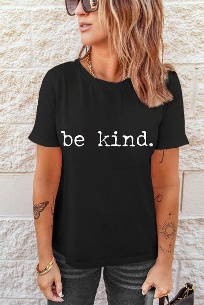 T-shirt décontracté à col rond et lettre imprimée be kind noir