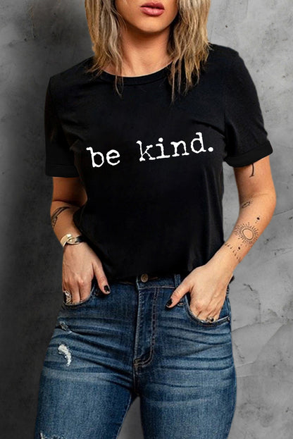 T-shirt décontracté à col rond et lettre imprimée be kind noir